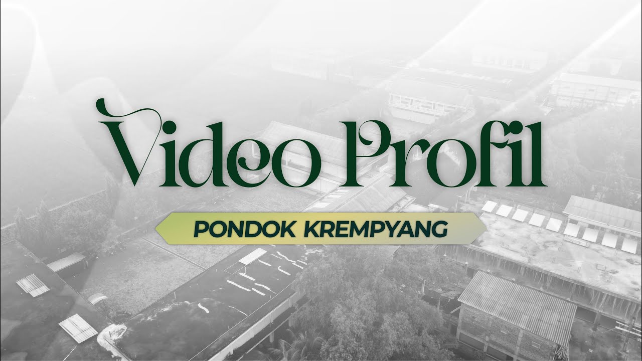 Video Profil Pondok